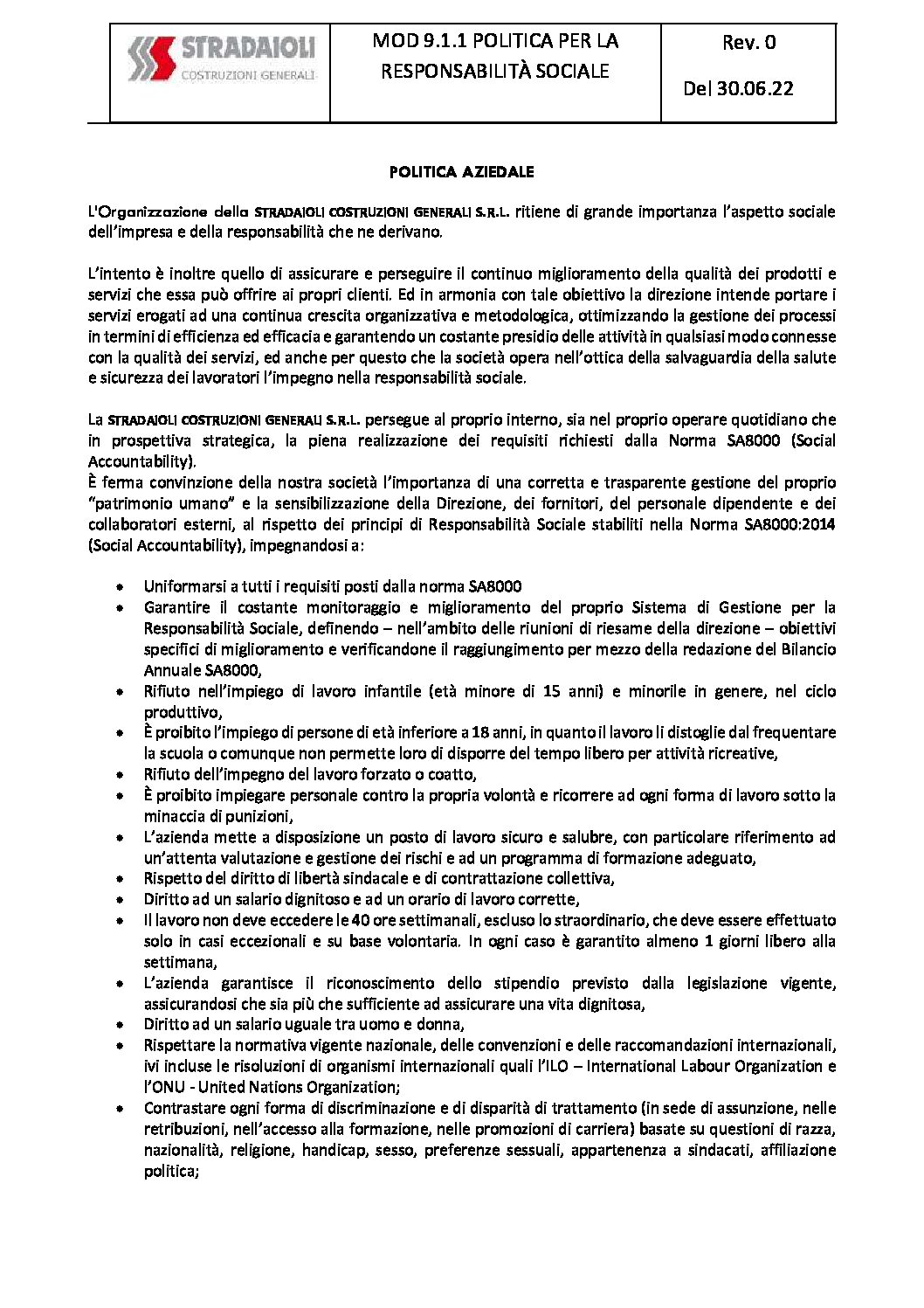 Politica per la responsabilità sociale Stradaioli Costruzioni Generali